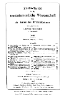 Zeitschrift für die neutestamentliche Wissenschaft und die Kunde des Urchrichstemtums, Jg. 7. 1906, H. 3.