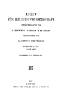 Archiv für Religionswissenschaft, 5. Februar 1907, Bd. 10, H. 1.