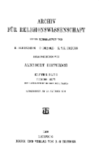 Archiv für Religionswissenschaft, 29. Oktober 1908, Bd. 11, H. 4.