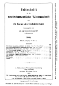 Zeitschrift für die neutestamentliche Wissenschaft und die Kunde des Urchrichstemtums, Jg. 1. 1900, H. 4.