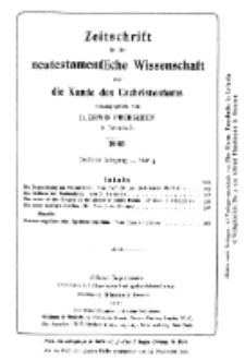 Zeitschrift für die neutestamentliche Wissenschaft und die Kunde des Urchrichstemtums, Jg. 6. 1905, H. 4.