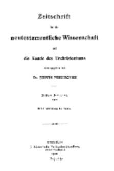 Zeitschrift für die neutestamentliche Wissenschaft und die Kunde des Urchrichstemtums, Jg. 3. 1902, H. 1