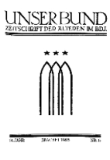 Unser Bund: Älterenblatt des Bundes deutscher Jugendvereine, Jg. 14. Juni 1925, Nr 6.