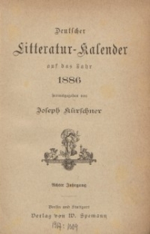 Deutscher Literatur-Kalender, Jg. 8. 1886