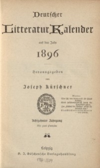 Deutscher Literatur Kalender, Jg. 18. 1896
