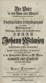 Der Vater [...] Herr Johann Wilmsons [...] von Daniel Rittersdorf