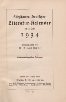 Kürchners Deutscher Literatur=Kalender, Jg. 47. 1934