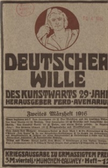 Deutscher Wille, März 1916, H. 12.