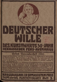 Deutscher Wille, November 1916, H. 3.