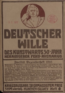 Deutscher Wille, Dezember 1916, H. 6.
