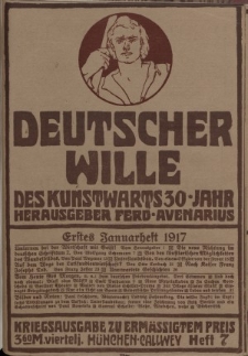 Deutscher Wille, Januar 1917, H. 7.