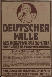 Deutscher Wille, Februar 1917, H. 10.