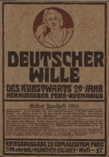 Deutscher Wille, Juni 1916, H. 17.