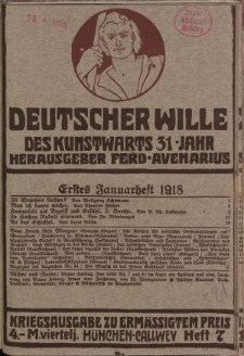 Deutscher Wille, Januar 1918, H. 7.