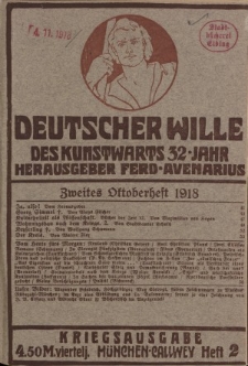 Deutscher Wille, Oktober 1918, H. 2.