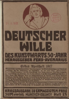 Deutscher Wille, April 1917, H. 13.