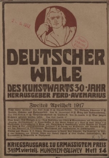 Deutscher Wille, April 1917, H. 14.