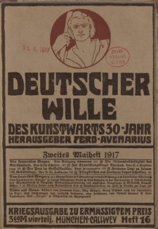 Deutscher Wille, Mai 1917, H. 16.