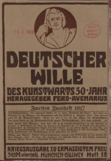 Deutscher Wille, Juni 1917, H. 18.