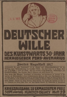 Deutscher Wille, August 1917, H. 22.