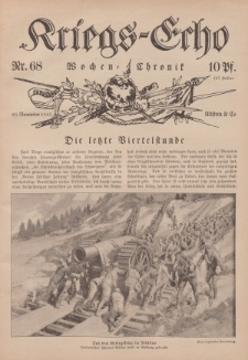 Kriegs-Echo: Wochen=Chronic, 26. November 1915, Nr 68.