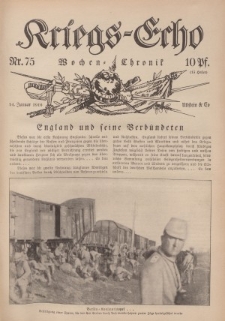 Kriegs-Echo: Wochen=Chronic, 14. Januar 1916, Nr 75.