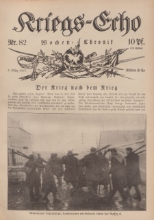 Kriegs-Echo: Wochen=Chronic, 3. März 1916, Nr 82.