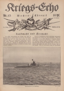 Kriegs-Echo: Wochen=Chronic, 24. März 1916, Nr 85.