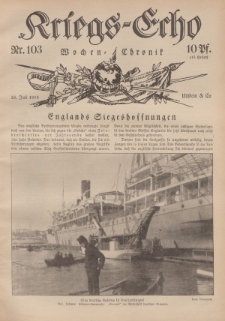Kriegs-Echo: Wochen=Chronic, 28. Juli 1916, Nr 103.