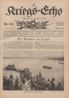 Kriegs-Echo: Wochen=Chronic, 1. März 1918, Nr 186.