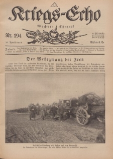 Kriegs-Echo: Wochen=Chronic, 26. April 1918, Nr 194.