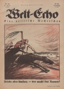 Welt Echo: Eine politische Wochenschau, 17. April 1919, Nr 16.