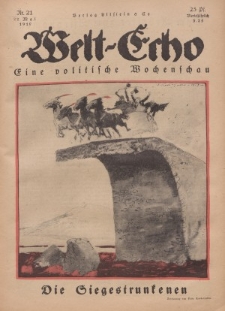 Welt Echo: Eine politische Wochenschau, 22. Mai 1919, Nr 21.