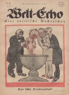 Welt Echo: Eine politische Wochenschau, 3. Juli 1919, Nr 27.
