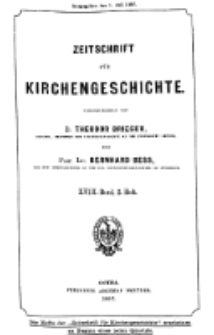 Zeitschrift für Kirchengeschichte, 1897, Bd. 18, H. 2.