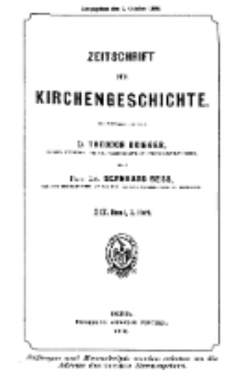 Zeitschrift für Kirchengeschichte, 1898, Bd. 19, H. 3.