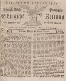 Elbingsche Zeitung, No. 104 Montag, 28 Dezember 1829