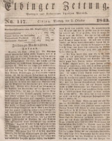 Elbinger Zeitung, No. 117 Montag, 2. Oktober 1843