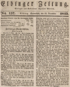 Elbinger Zeitung, No. 137 Sonnabend, 18. November 1843