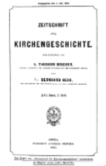 Zeitschrift für Kirchengeschichte, 1895, Bd. 16, H. 1.