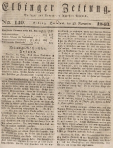 Elbinger Zeitung, No. 140 Sonnabend, 25. November 1843
