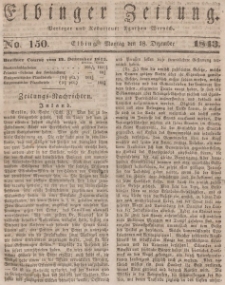 Elbinger Zeitung, No. 150 Montag, 18. Dezember 1843