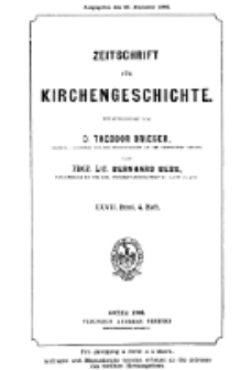Zeitschrift für Kirchengeschichte, 1906, Bd. 27, H. 4.