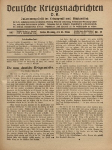 Deutsche Kriegsnachrichten (D.K.), Montag, 19. März 1917, Nr 57.