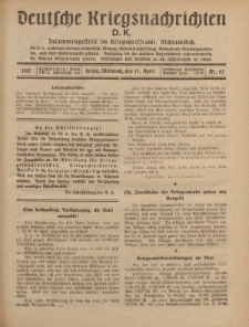 Deutsche Kriegsnachrichten (D.K.), Mittwoch, 11. April 1917, Nr 65.