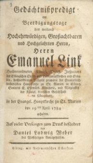 Gedächtnißpredigt am Beerdigungstage des weiland Hochehrwürdigen, Großachtbaren und…