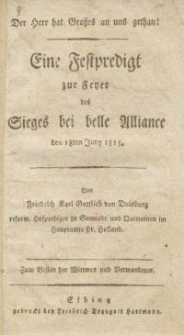 Eine Festpredigt zur Feyer des Gieges bei belle Alliance