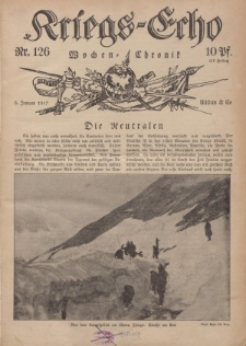 Kriegs-Echo: Wochen=Chronic, 5. Januar 1917, Nr 126.