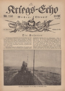 Kriegs-Echo: Wochen=Chronic, 22. Juni 1917, Nr 150.
