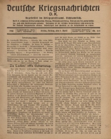 Deutsche Kriegsnachrichten (D.K.), Freitag, 5. April 1918, Nr 213.